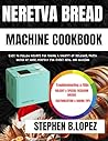 NERETVA BREAD MAC...