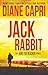 Jack Rabbit by Diane Capri