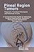 Pineal Region Tumors: Diagn...