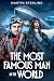 The Most Famous Man In The ...