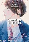 Mirándote de perfil, vol. 1 by Rumi Ichinohe