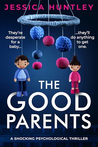 The Good Parents (Kindle Edition)