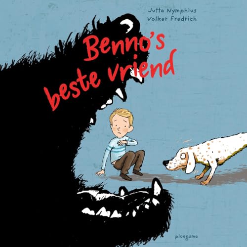 Benno's beste vriend (Dutch Edition)