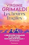 Les heures fragiles