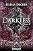 Darkless - Tome 2 (Darkless...