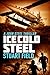 Ice Cold Steel (John Steel ...