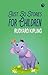Just So Stories for Children