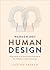 Werken met human design by Chetan Parkyn