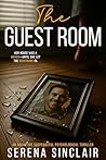 The Guest Room: A...