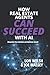 How Real Estate Agents Can Succeed with AI by Lon Welsh