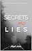 Secrets and Lies