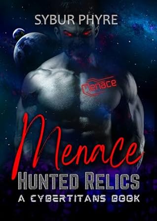 Menace (Hunted Relics #9)