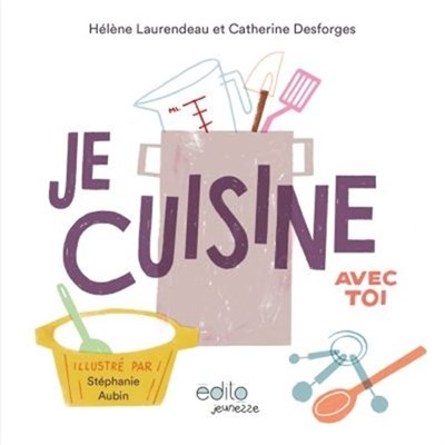 Je cuisine avec toi (Paperback)