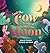 And the Cow Jumped Over the Moon by K M Waldvogel