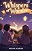 Whispers of Wonder: Magical...