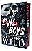 Evil Boys