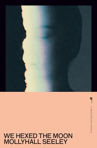 We Hexed the Moon (Paperback)