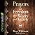 Prayers for Freedom Over Wo...