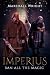 Imperius: Ban All The Magic
