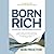 Born Rich: Maximizing Your Awesome Potential