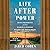 Life after Power: Seven Pre...