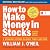 How to Make Money in Stocks by John Mullins