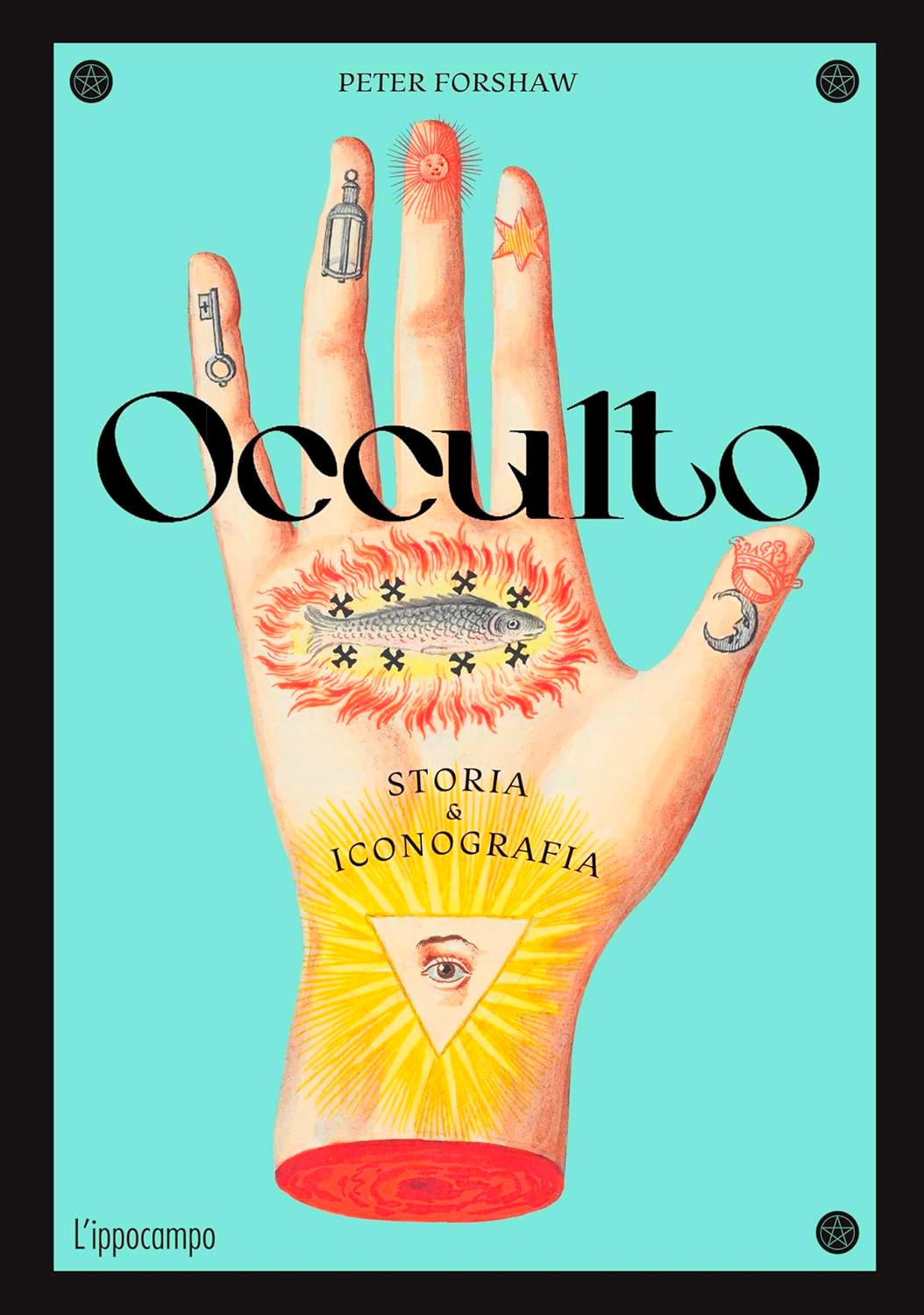 Occulto. Storia & iconografia