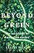 Beyond Green: The Social Li...