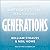Generations: The History of America's Future, 1584 to 2069