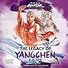 Avatar, The Last Airbender: The Legacy of Yangchen (The Chronicles of the Avatar Series) Avatar, The Last Airbender: The Legacy of Yangchen (The Chronicles of the Avatar Series)