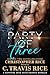 Party of Three: A Sapphire Cove Suite Secrets Novella