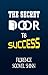 The Secret Door to Success