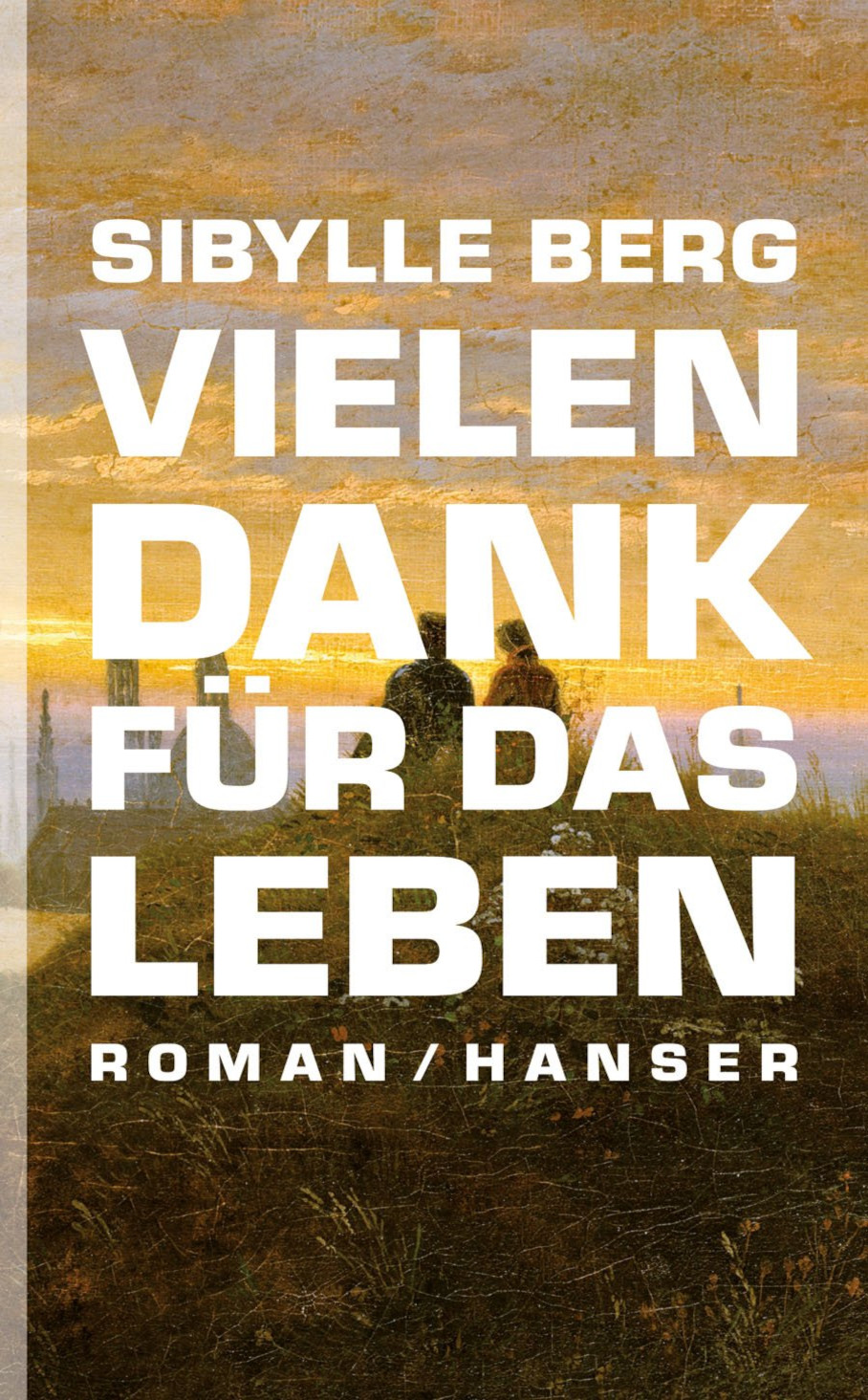 Vielen Dank für das Leben (Hardcover)