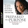Prepared for a Purpose Lib/E: The Inspiring True Story of How One Woman Saved an Atlanta School Under Siege Prepared for a Purpose Lib/E: The Inspiring True Story of How One Woman Saved an Atlanta School Under Siege