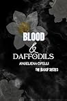 Blood & Daffodils...