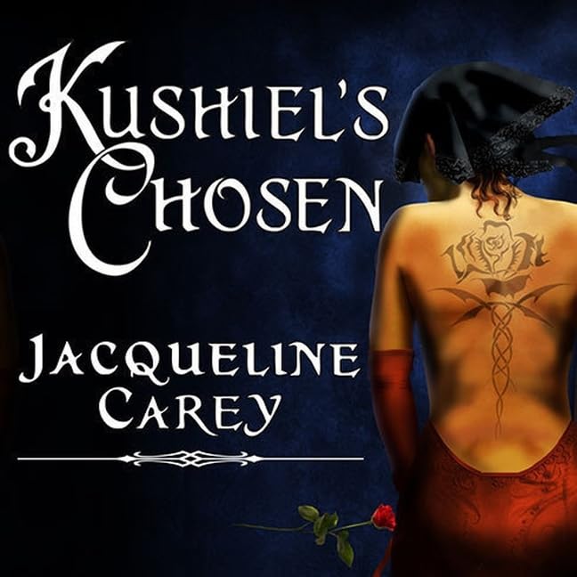 Kushiel's Chosen Lib/E
