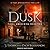 Dusk Lib/E: Final Awakening...