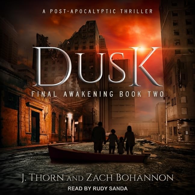 Dusk Lib/E: Final Awakening Book Two (a Post-Apocalyptic Thriller) (Final Awakening Series Lib/E)