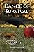 Dance of Survival