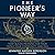 The Pioneer's Way Lib/E: Le...
