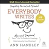 Everybody Writes: Your New and Improved Go-To Guide to Creating Ridiculously Good Content (2nd Edition)