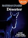 Déserter: Livre a...