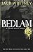 Bedlam: A Young Decay Novel