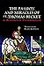 The Passion and Miracles of St. Thomas Becket by Benedict of Peterborough (Issn)