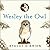 Wesley the Owl Lib/E by Stacey O'Brien