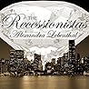 The Recessionistas Lib/E: A Novel of the Once Rich and Powerful The Recessionistas Lib/E: A Novel of the Once Rich and Powerful