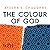 The Colour of God
