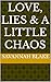 Love, Lies & a Little Chaos