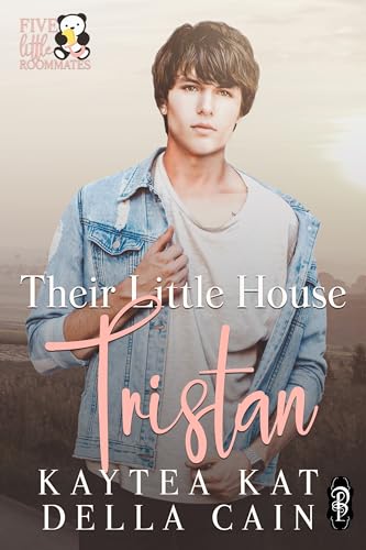 Their Little House Tristan (Five Little Roommates #2)