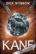 Kane Reloaded
